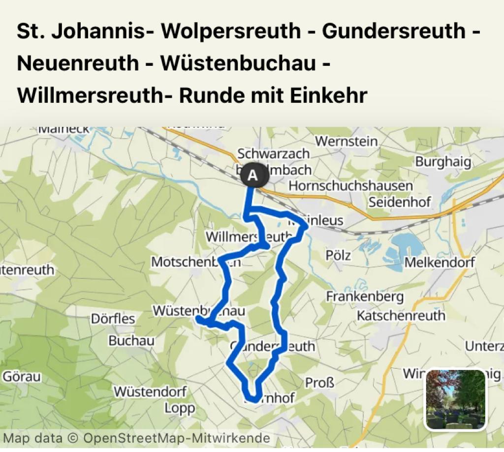 St. Johannis- Wolpersreuth - Gundersreuth - Neuenreuth - Wüstenbuchau - Willmersreuth- Runde mit Einkehr